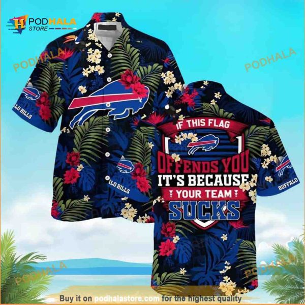 If This Flag Offends You Your Team Sucks Buffalo Bills Funny Hawaiian Shirt