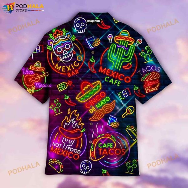 Neon Mexican Party Cinco De Mayo Aloha 3D Funny Hawaiian Shirt