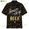 Soup Of The Day Beer 3D Funny Hawaiian Shirt