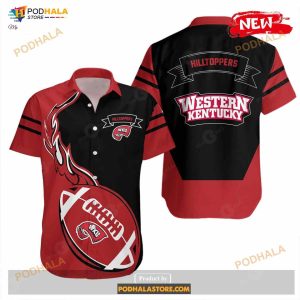 Western Kentucky Hilltoppers NCAA Flame Ball Funny Hawaiian Shirt